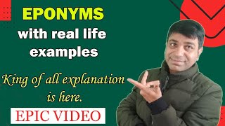 What is an eponym Examples of eponyms Are eponyms proper nouns or common nouns [upl. by Mcconaghy622]