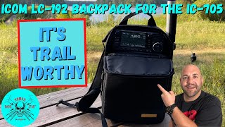 Gear Review  Icom LC192 Backpack for IC705 [upl. by Norton]