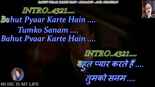 Bahut Pyaar Karte Hain Male Version Karaoke With Scrolling Lyrics Eng amp हिंदी [upl. by Sirromal]