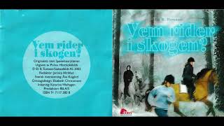 Vem rider i skogen ljudbok [upl. by Wernick]