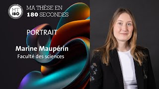 Portrait de Marine Maupérin finaliste du concours ⏳ MT180 UNIGE 2024 [upl. by Lathrope]