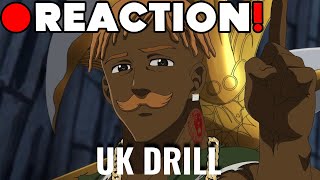 Escanor UK Drill The One Seven Deadly Sins REACTION [upl. by Bucky]