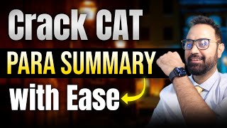 Tricks To Solve Para Summary Question  CAT  NMAT  Bank PO  VARC Question  VARC Demo Lecture [upl. by Aynatan]