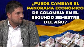 ¿Puede CAMBIAR El Panorama ECONÓMICO De Colombia [upl. by Nonac]