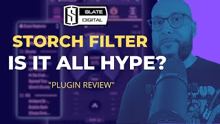 Slate Digital Newest Plugin  How Does It Stack up Storch Filter  Plugin Review  Is It All Hype [upl. by Elane]