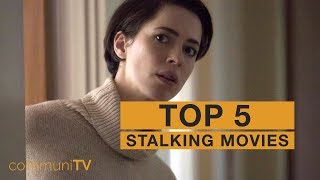 TOP 5 Stalking Movies [upl. by Ariaic]