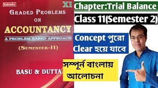 Wbchse Trial Balance from Basu duttaAccountancy Class 11 Semester 2 Trial Balance in bengali [upl. by Llertal]