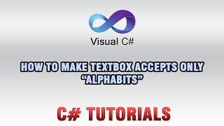 C Tutorials  How to make TextBox accepts only Alphabits [upl. by Lizette]