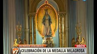 Visión 7 Día de la Medalla Milagrosa celebración de la ceremonia religiosa [upl. by Pyne]