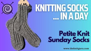 Can I knit a pair socks in a day Petite Knit Sunday Socks [upl. by Arteid]