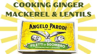 Cooking a Meal with Angelo Parodi Tinned Mackerel [upl. by Minni686]