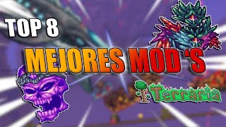 TOP 8 LOS MEJORES MODS DE TERRARIA  LOS MODS MAS DIVERTIDOS DE TERRARIA [upl. by Asyen]