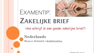 Hoe schrijf ik een goede zakelijke brief Kijk en maak gelijk je brief dus interactief [upl. by Tiler904]