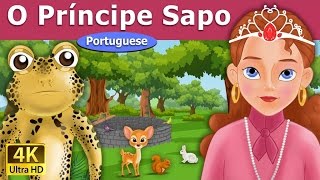 O príncipe Sapo  The Frog Prince in Portuguese  Portuguese Fairy Tales [upl. by Arsuy]