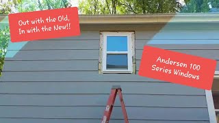 Out with the Old in with the New Andersen 100 Series Windows Vlog [upl. by Riella]