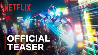 Ultraman Rising  Official Teaser  Netflix [upl. by Stoat459]