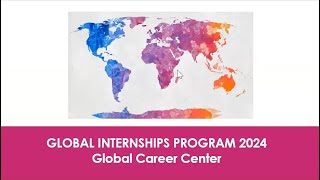 Summer 2024 Global Internship Info Session [upl. by Hembree]