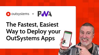 PWA  The Fastest Easiest Way to Deploy your OutSystems Apps [upl. by Redmund895]