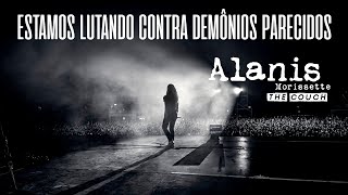 Alanis Morissette  The Couch Legendado em Português [upl. by Vudimir59]