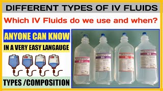 IV Fluids Types And Uses  When To Use Intravenous Fluids  DNS  NS  RL  MANNITOL [upl. by Acissej]