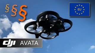 DJI Avata und EU Drohnenverordnung Gesetze und FPV Drohnen [upl. by Nessim544]