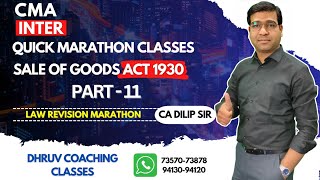 Sale of Goods Act 1930 Marathon Revision  Sale Of Goods Act Revision  CMA Inter [upl. by Leyameg]