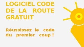 logiciel code de la route gratuit [upl. by Nerte580]