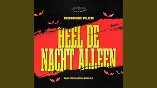 Heel De Nacht Alleen [upl. by Aggarwal]