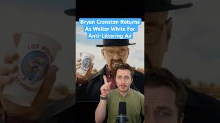 Bryan Cranston’s New AntiLittering Ad [upl. by Imit]