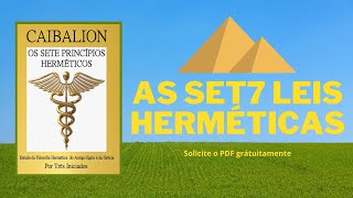 AUDIO LIVRO O CAIBALION AS 7 LEIS HERMÉTICAS [upl. by Lody396]