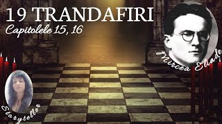 19 TRANDAFIRI de MIRCEA ELIADE audiobook in romana [upl. by Eniretak45]