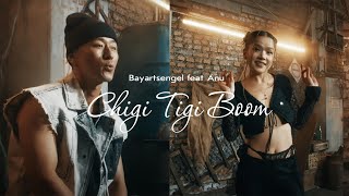 Bayartsengel amp Anu  Chigi Tigi Boom Official Music Video [upl. by Azpurua]