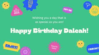 Happy Birthday Daleah [upl. by Puglia]