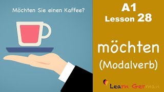 Learn German  möchten  Modal verbs  Modalverben  German for beginners  A1  Lesson 28 [upl. by Zalea465]