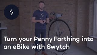 Turn your REALLY old bike into an eBike with Swytch 🎩⚡️ [upl. by Retnuh]