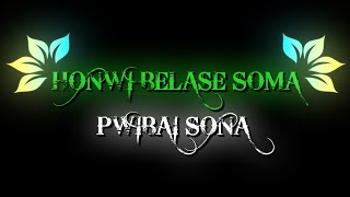 HONWI BELASE SOMA PWIBAI SONA  New Bodo Whatsapp Status Black Screen LyricsIsaiahBasumatary10M [upl. by Kannav]