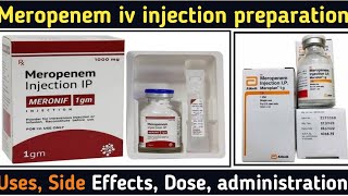 Meropenem iv injection preparation amp administration  meropenem injection 1g uses side effects [upl. by Vokaay]