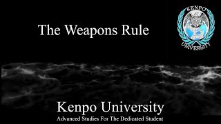 The Weapons Rule  Kenpo Karate [upl. by Iggy956]