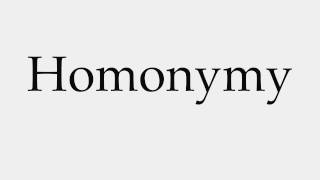 How to Pronounce Homonymy [upl. by Muire]