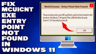 How To Fix McUICntexe Entry Point Not Found in Windows 1110 Solution [upl. by Rivalee623]