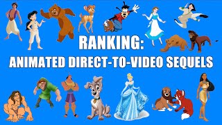 Ranking the Disney Animated DirecttoVideo Sequels [upl. by Baten]