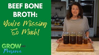 Homemade Beef Bone Broth What Are You Missing [upl. by Ariel]