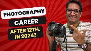 Building your PHOTOGRAPHY CAREER after 12th [upl. by Aihseyn]