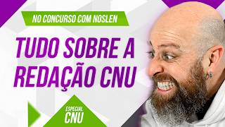 CNU  Tudo sobre a Redação  Prof Noslen professornoslen cnu redação [upl. by Manoop]