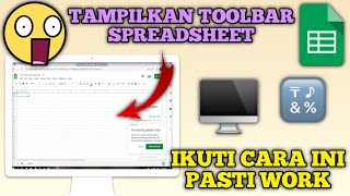 Cara Menampilkan Toolbar di Spreadsheet [upl. by Tabib633]