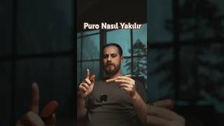 Puro nasıl içilir serisi puro nasıl yakılır [upl. by Sergeant]