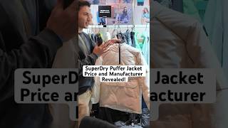 SuperDry Puffer Jacket  Price and Manufacturer Revealed superdry sourcing manufacturer [upl. by Inattirb]