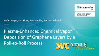 Stefan Saager SVC2022 Plasma Enhanced Chemical Vapor Deposition of Graphene Layers by a Rollto [upl. by Aggappora]