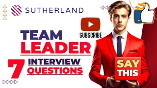 Sutherland Team leader  senior team leader interview questions and answers [upl. by Isiah244]