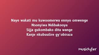 Buladina  Paul Kafeero Lyrics Buladina ndibakoya [upl. by Kazmirci]